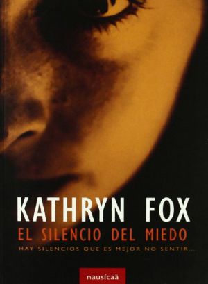 [Dr. Anya Crichton 01] • El Silencio Del Miedo